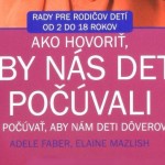 Ako hovoriť, aby nás deti počúvali: recenzia